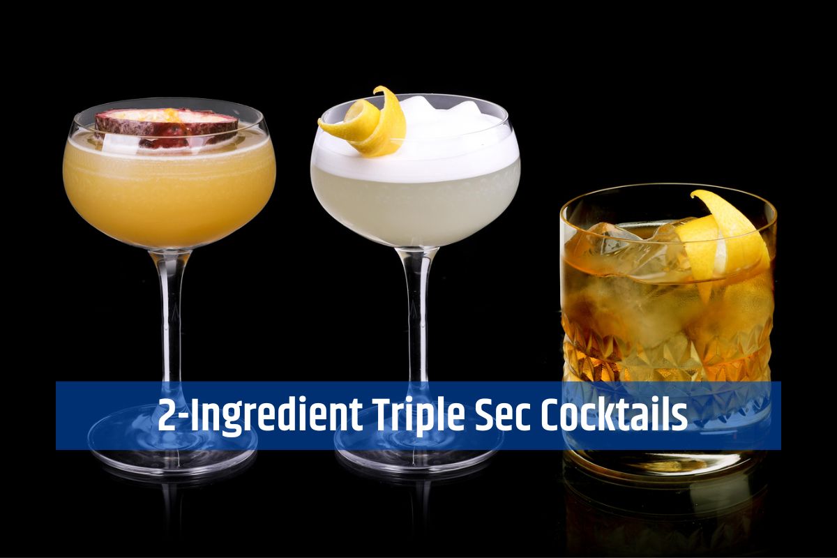 2-Ingredient Triple Sec Cocktails
