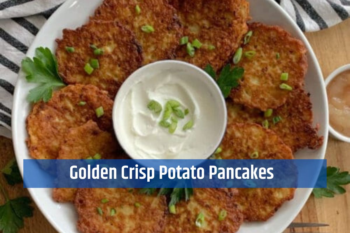 Golden Crisp Potato Pancakes: Traditional with Flavor