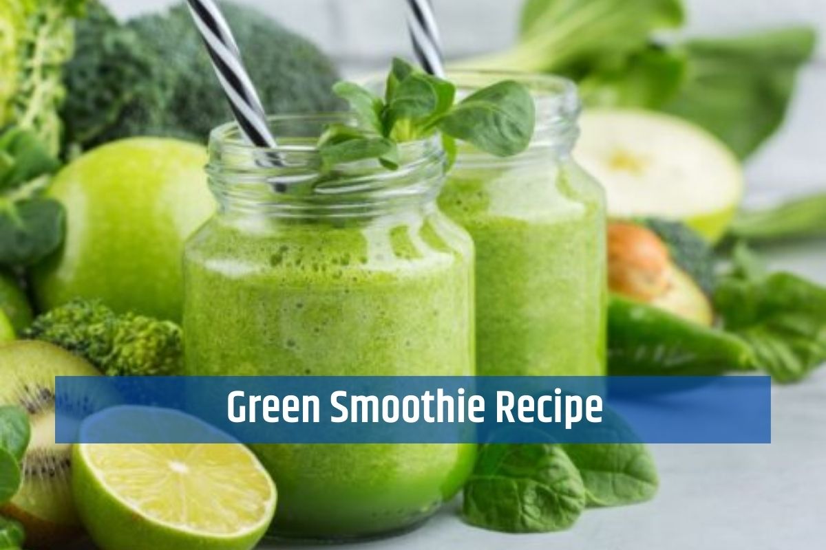 Green Smoothie Recipe for Ultimate Refreshment