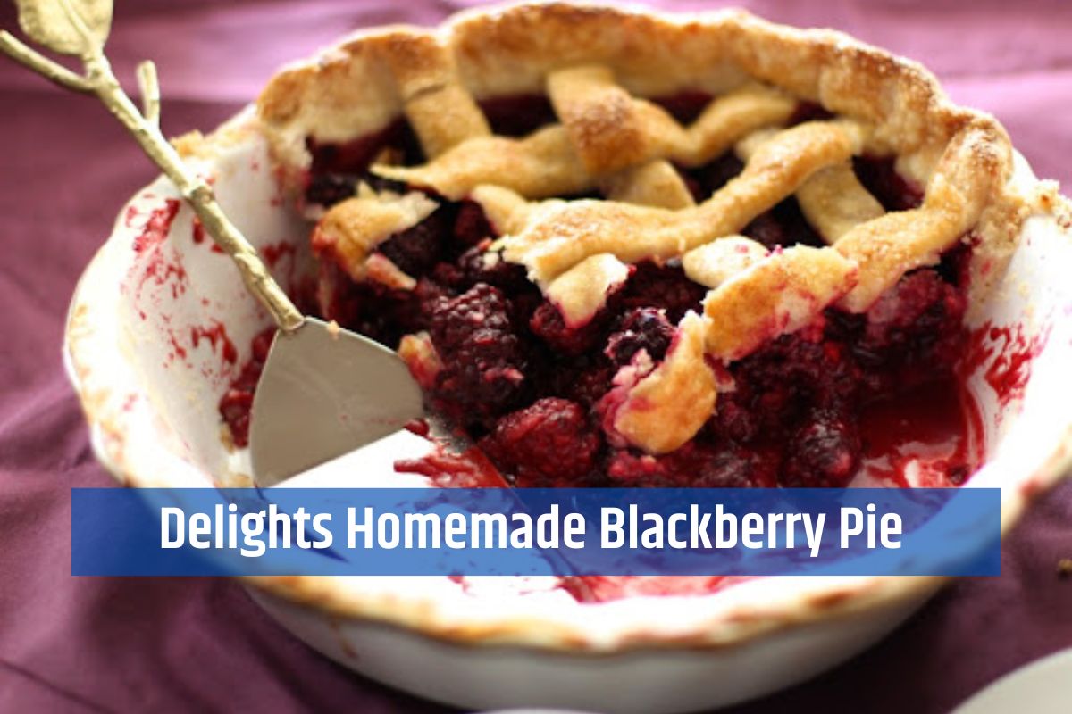Pie-licious Delights: World of Homemade Blackberry Pie