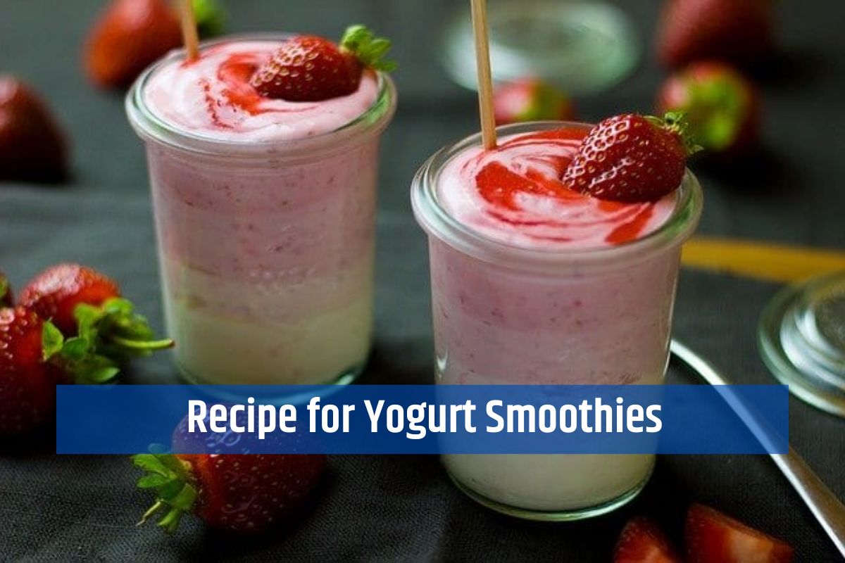 Recipe for Yogurt Smoothies