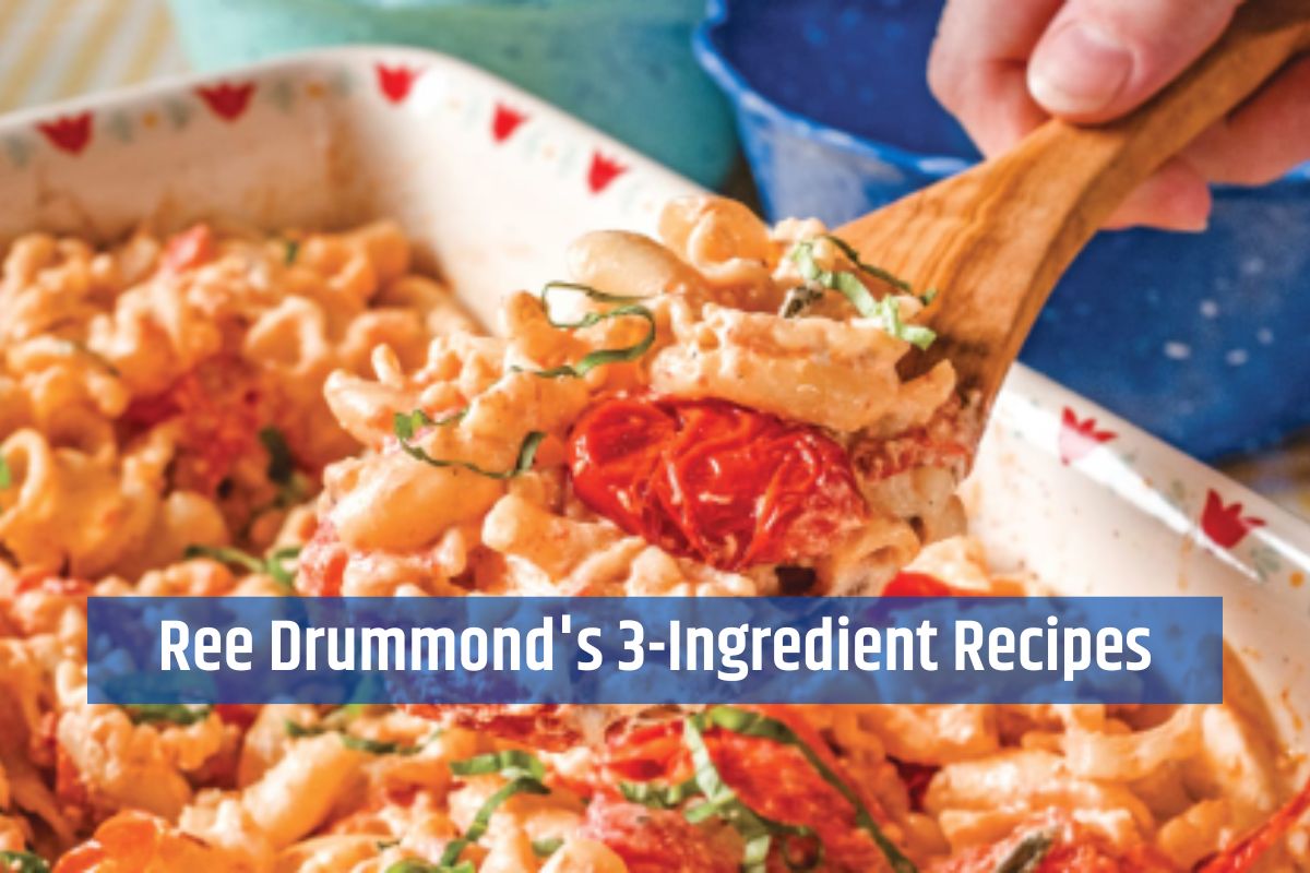 Ree Drummond's 3-Ingredient Recipes