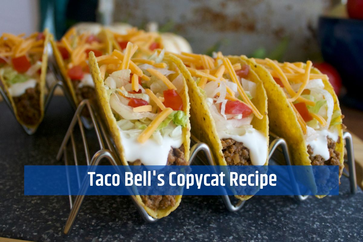 Taco Bell's Copycat Recipe